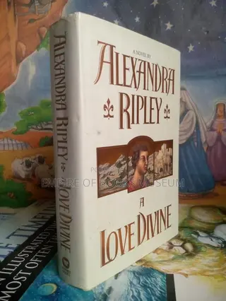 A Love Divine Novel - Vintage: By Alexandra Ripley