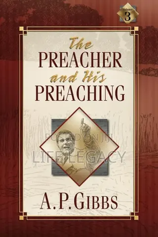 The Preacher and His Preaching
