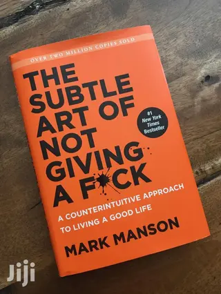 The Subtle Art Of Not Giving A F*Ck