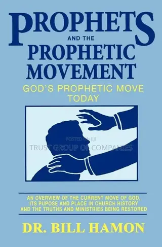 Prophets and the Prophetic Movement