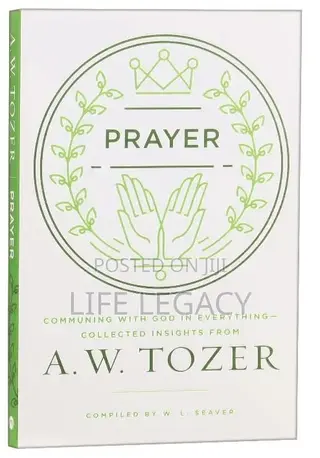 Prayer A.W. Tozer