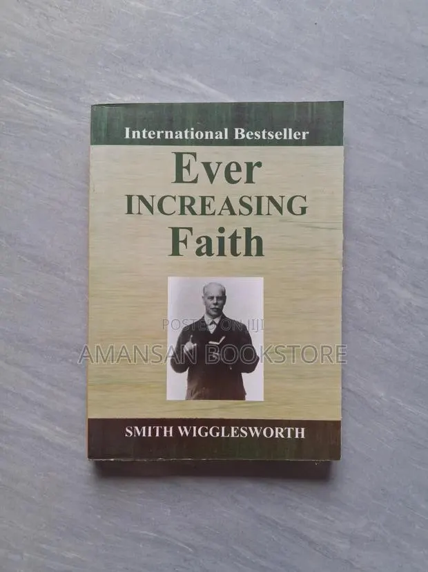 Ever Increasing Faith · Photo 1