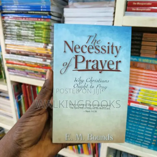 The Necessity of Prayer · Photo 1
