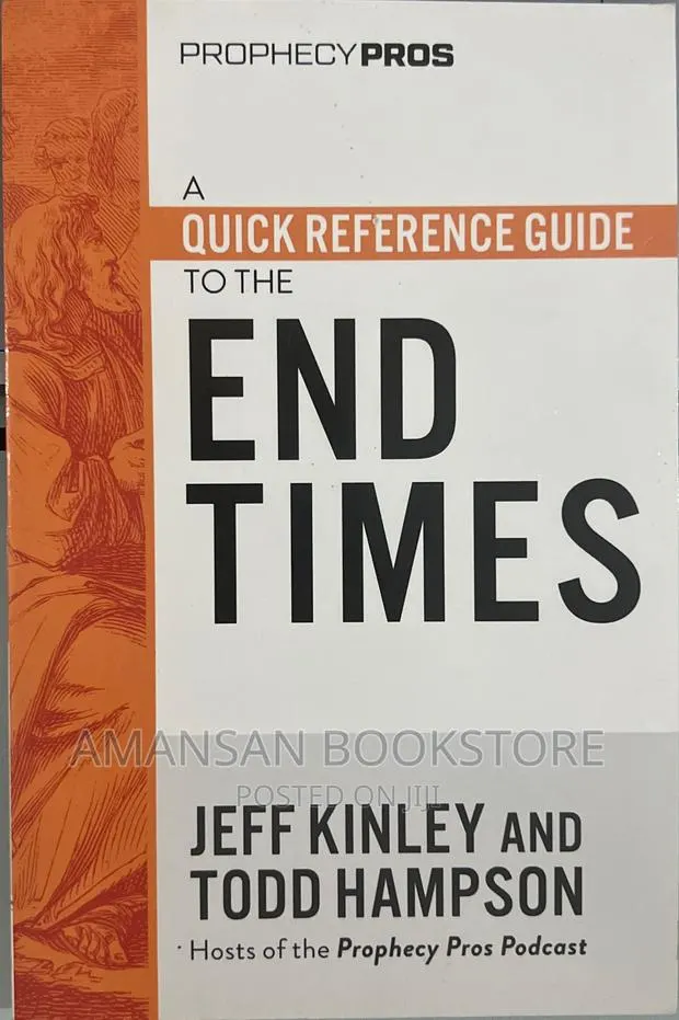 A Quick Reference Guide to the End Times · Photo 1