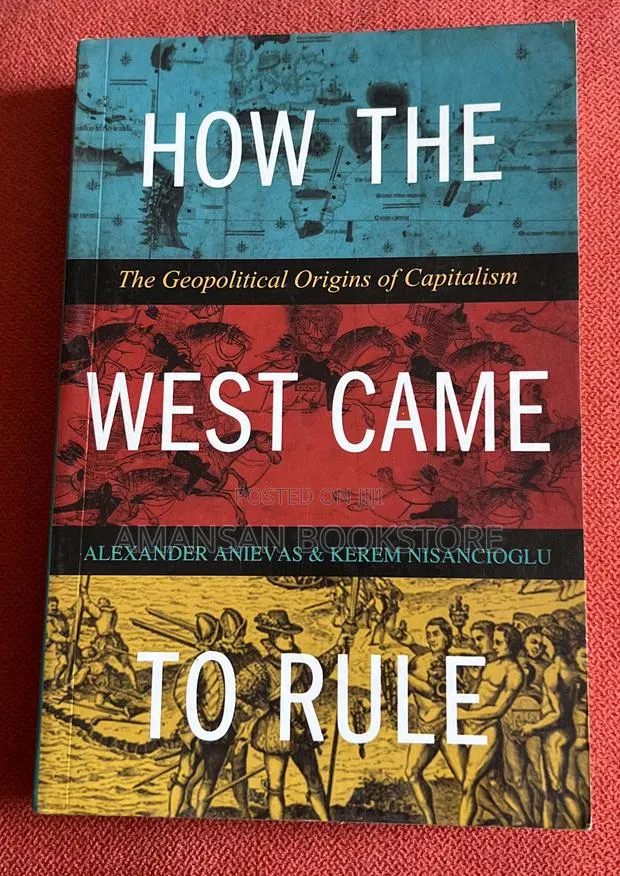 How the West Came to Rule · Photo 1