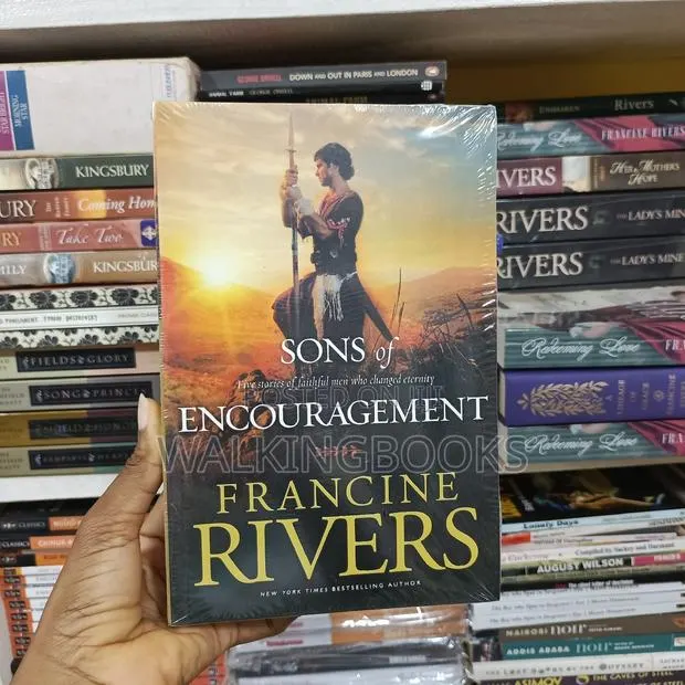 Sons of Encouragement-Francine Rivers · Photo 1