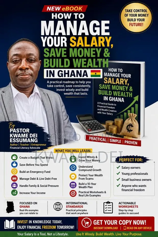 How to Manage Your Salary, Save Money & Build Wealth in Ghana · Photo 1