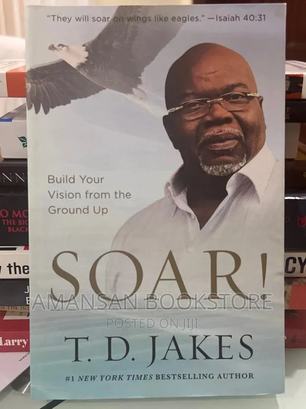 Soar by T D Jakes · Photo 1