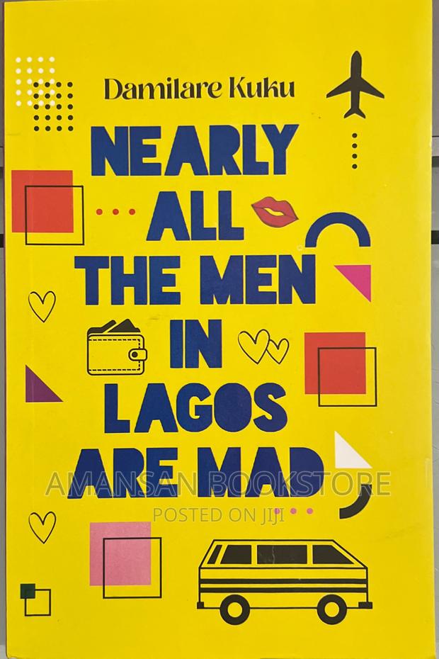 Nearly All the Men in Lagos Are Mad · Photo 1