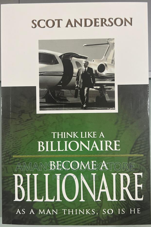 Think Like a Billionaire Become a Billionaire · Photo 1