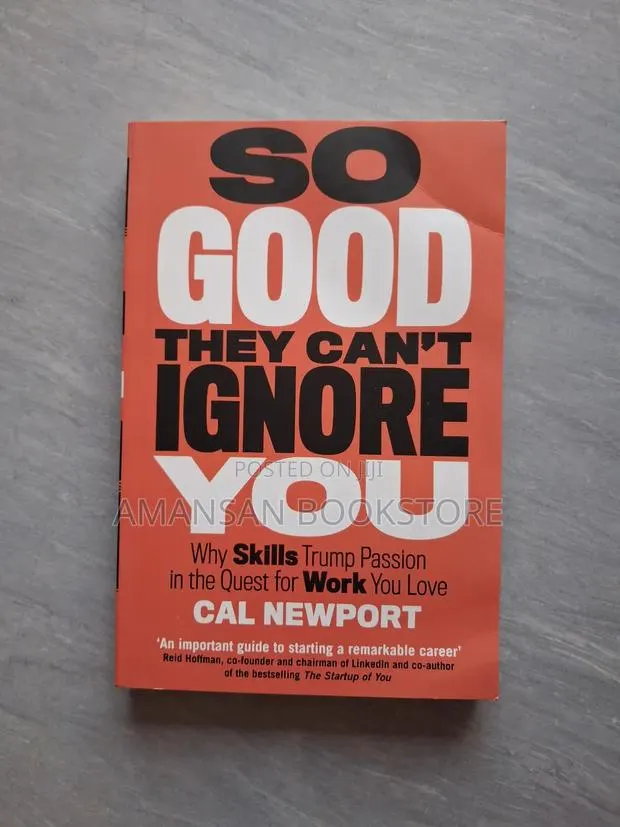 So Good They Can't Ignore You (Original) · Photo 1