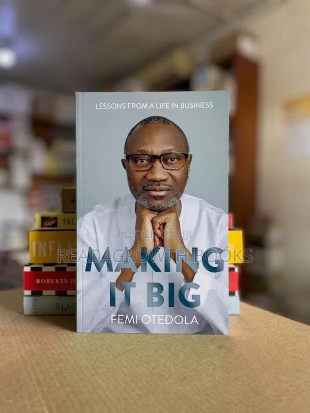 Making It Big: Lessons From a Life in Business by Femi Otedola · Photo 1