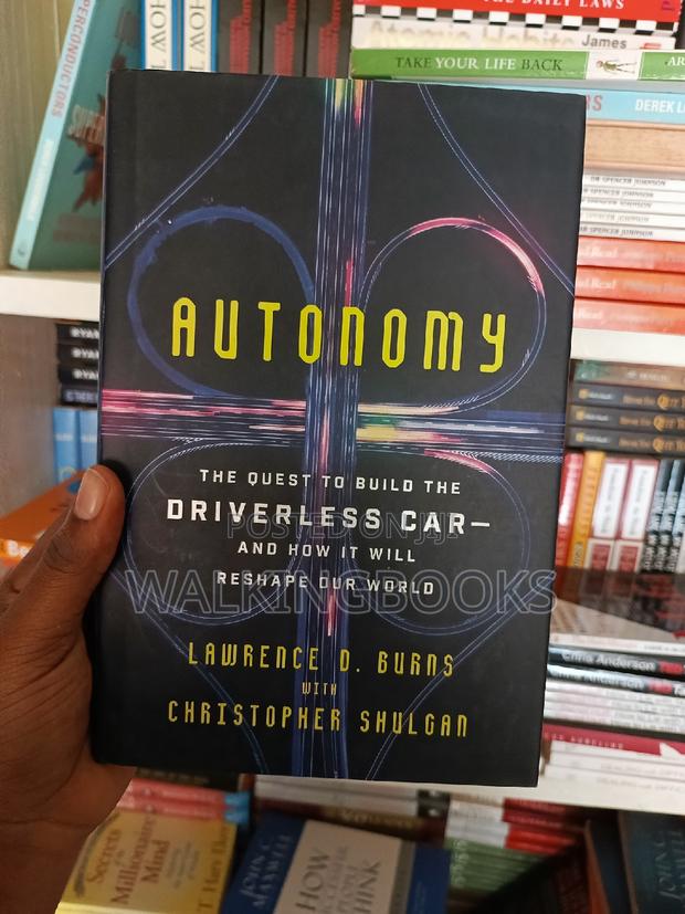 Autonomy;The Quest to Build the Driverless Car—And How It · Photo 1