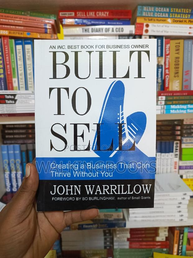 Built to Sell: Creating a Business That Can Thrive Without U · Photo 1