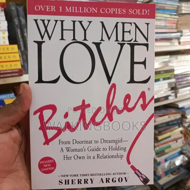 Why Men Love Bitches - Sherry Argov · Photo 1