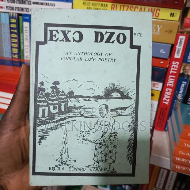 Exɔ Dzo (An Anthology of Popular Ewe Poetry) Edward K Akafia · Photo 1