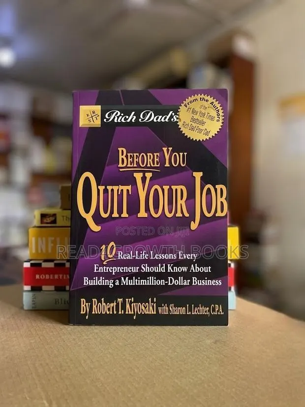 Rich Dad's Before You Quit Your Job by Robert T. Kiyosaki · Photo 1