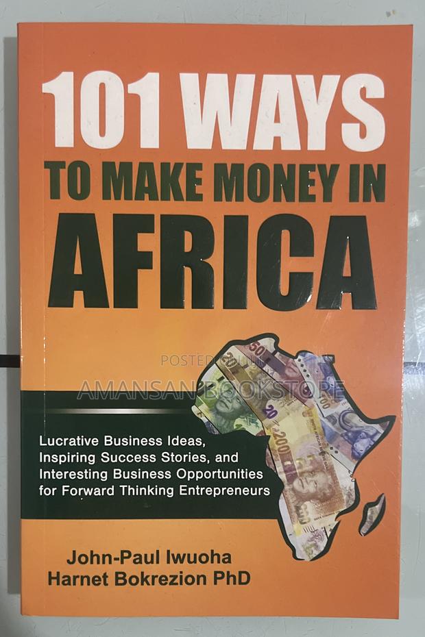 101 Ways to Make Money in Africa · Photo 1