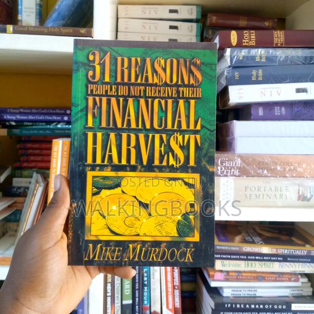 31 Reasons People Do Not Receive Their Financial Harvest · Photo 1
