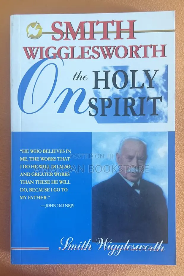 Smith Wigglesworth On The Holy Spirit · Photo 1