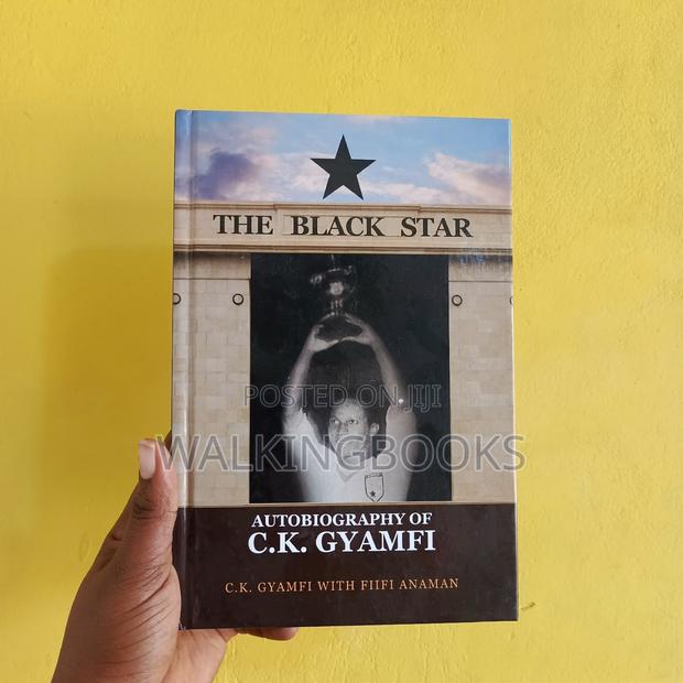 The Black Star: Autobiography of C.K. Gyamfi · Photo 1
