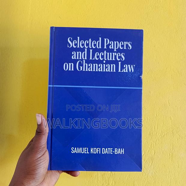 Selected Papers and Lectures on Ghanaian Law · Photo 1