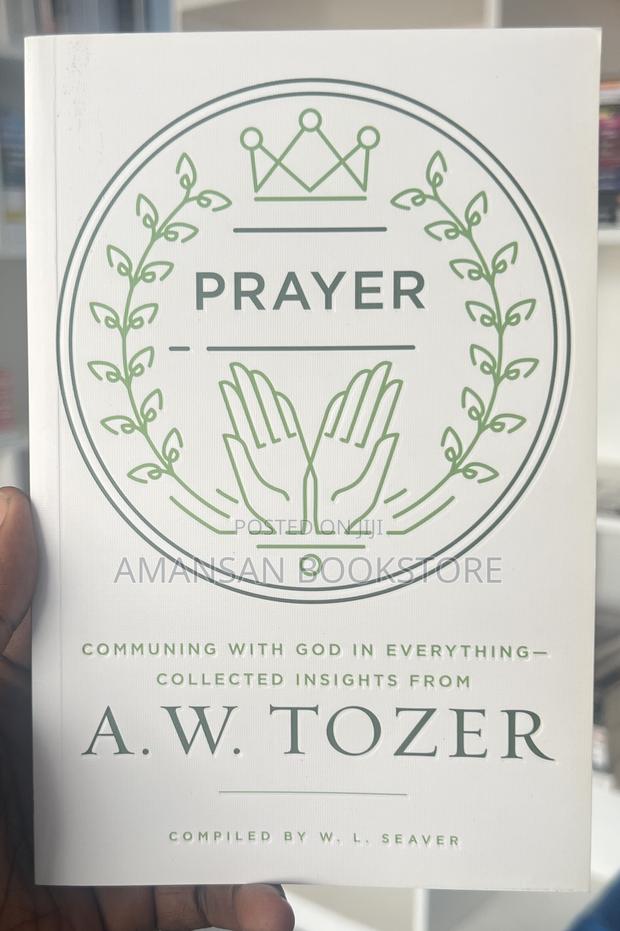 A. W. Tozer on Prayer · Photo 1