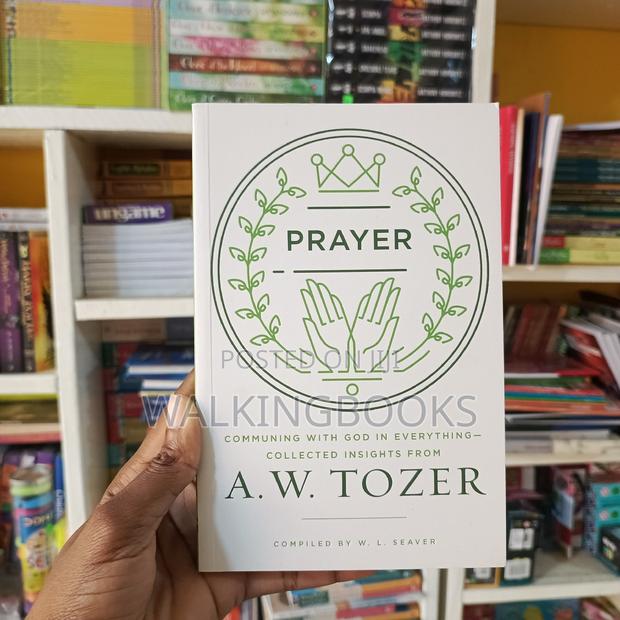 Prayer- A.W. Tozer · Photo 1