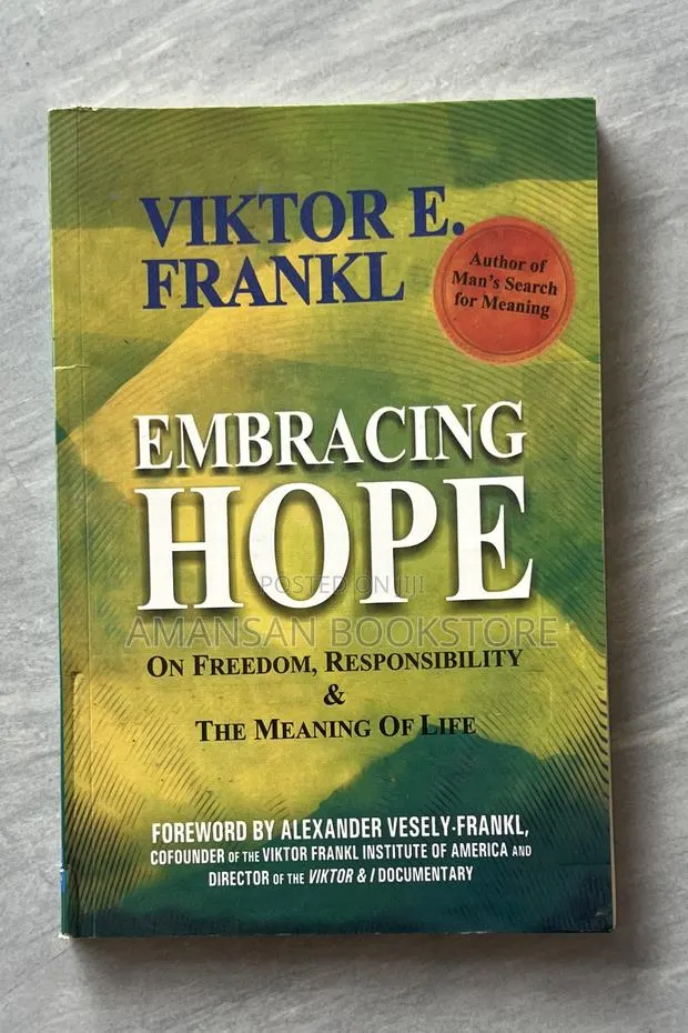 Embracing Hope: On Freedom, Responsibility Meaning of Life · Photo 1