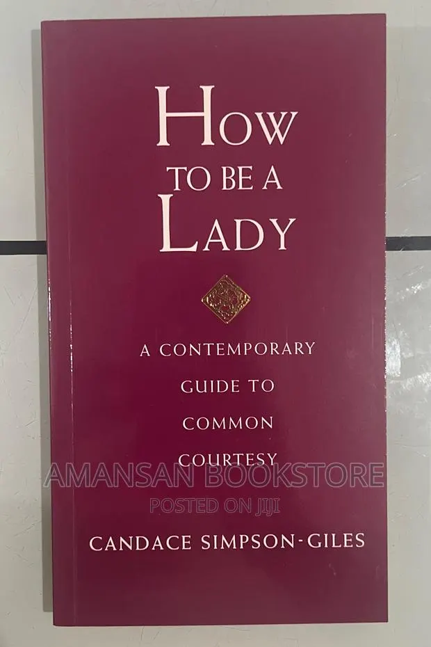 How to Be a Lady · Photo 1