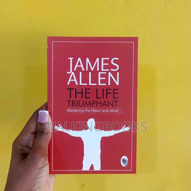 The Life Triumphant -James Allen · Photo 1