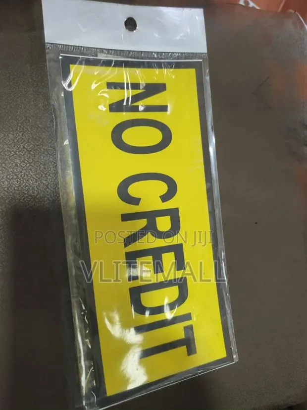 No Credit Sign · Photo 1