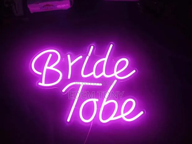 Bride to Be- Led Neon Wall Sign: Dimensions - 33*45cm · Photo 1