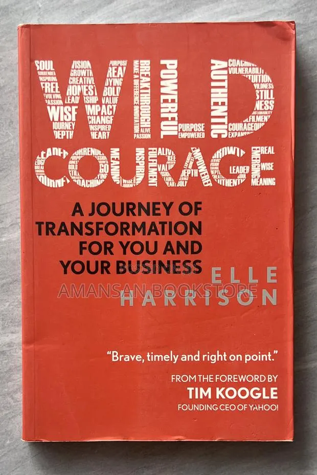 Wild Courage: A Journey of Transformation for You · Photo 1