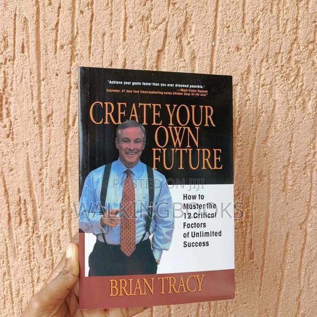 Create Your Own Future -brian Tracy · Photo 1
