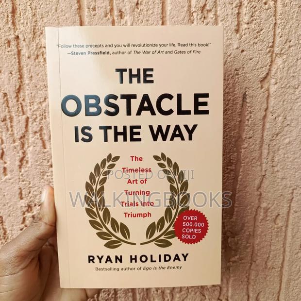 The Obstacle Is the Way- Ryan Holiday · Photo 1