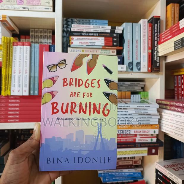 Bridges Are for Burning-Bina Idonije · Photo 1