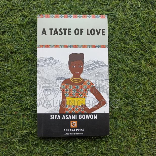 A Taste Of Love- Sifa Asani Gowon · Photo 1
