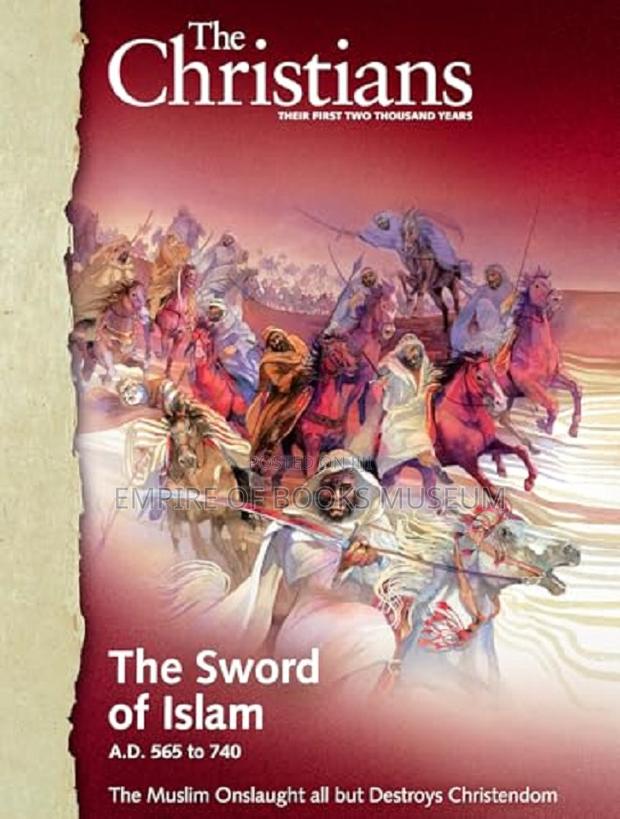 The Sword of Islam: A.D. 565 to 740 · Photo 1