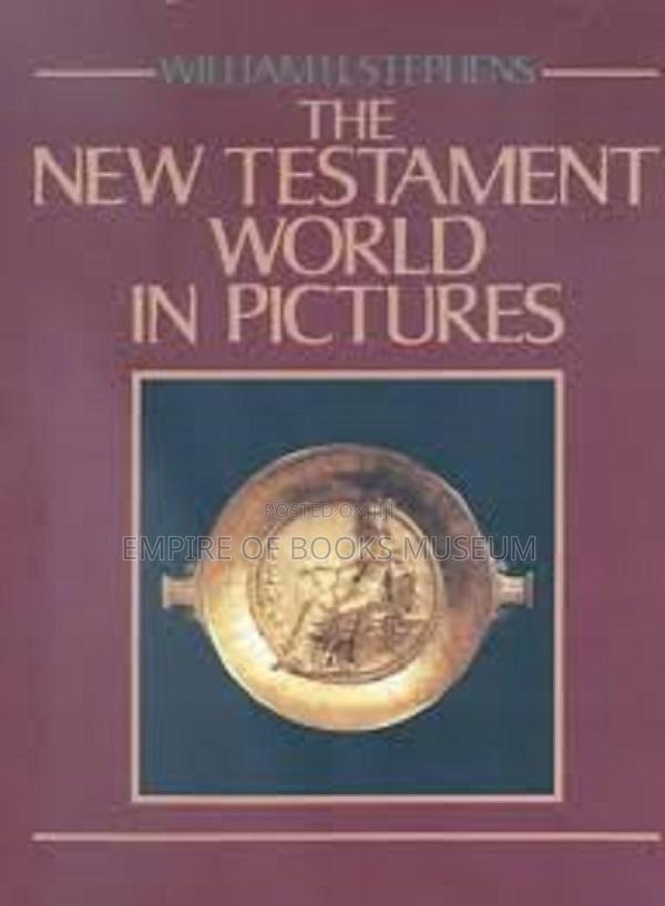 The New Testament World in Pictures · Photo 1