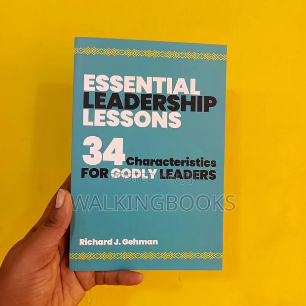 Essential Leadership Lessons: 34 Characteristics For Godly Leaders · Photo 1