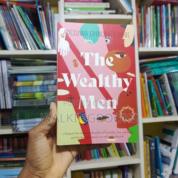 The Wealthy Men- Adesuwa Ehinome Iluobe · Photo 1