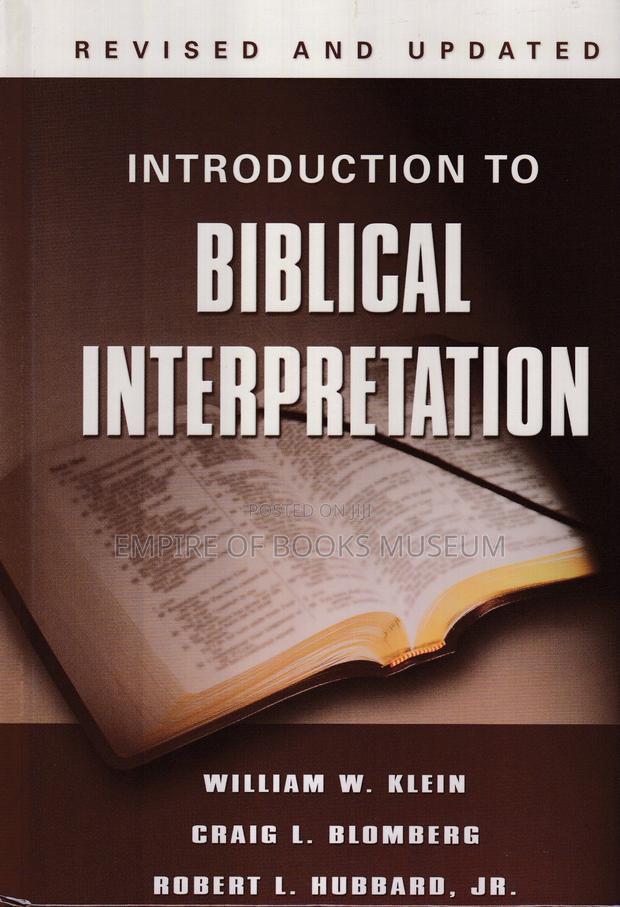 Introduction to Biblical Interpretation (Revised and Updated Edition) · Photo 1
