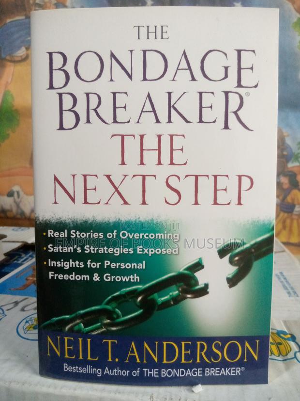 The Bondage Breaker: The Next Level by Niel T. Anderson · Photo 1