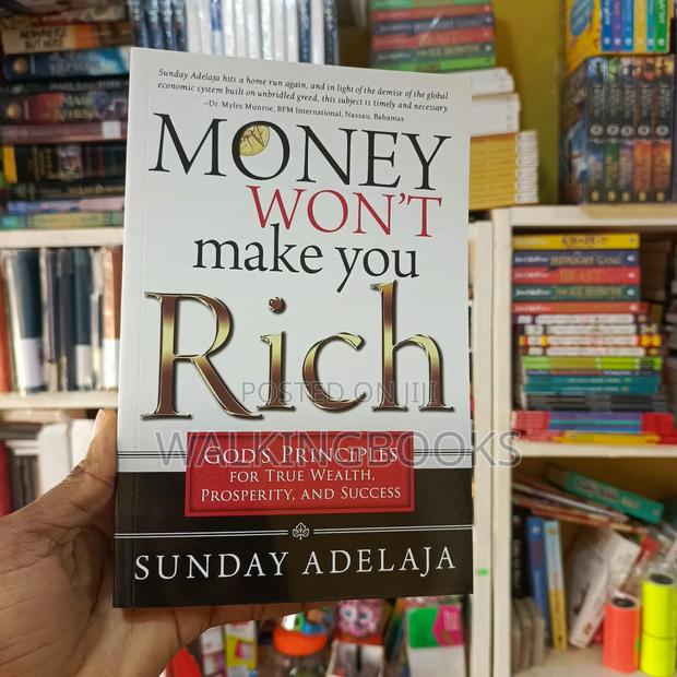 Money Won't Make You Rich- Sunday Adelaja · Photo 1