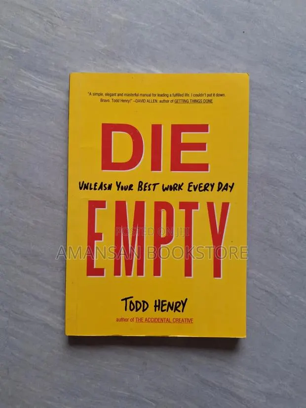 Die Empty Unleash Your Best Work Everyday · Photo 1