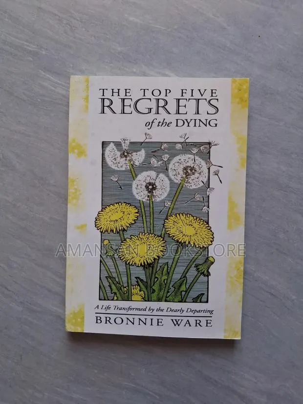 The Top Five Regrets of the Dying · Photo 1