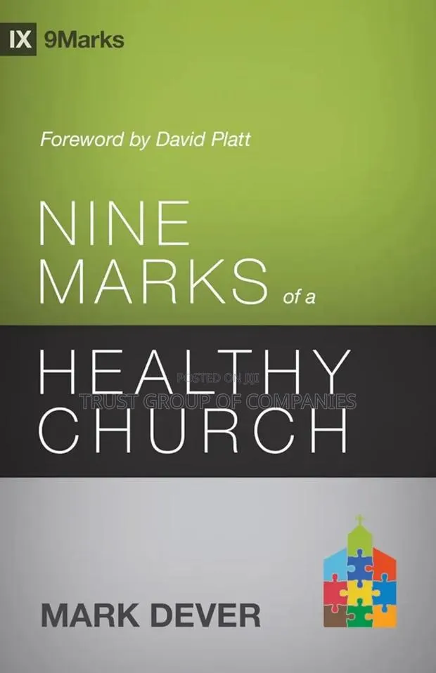 Nine Marks of Healthy Churches · Photo 1
