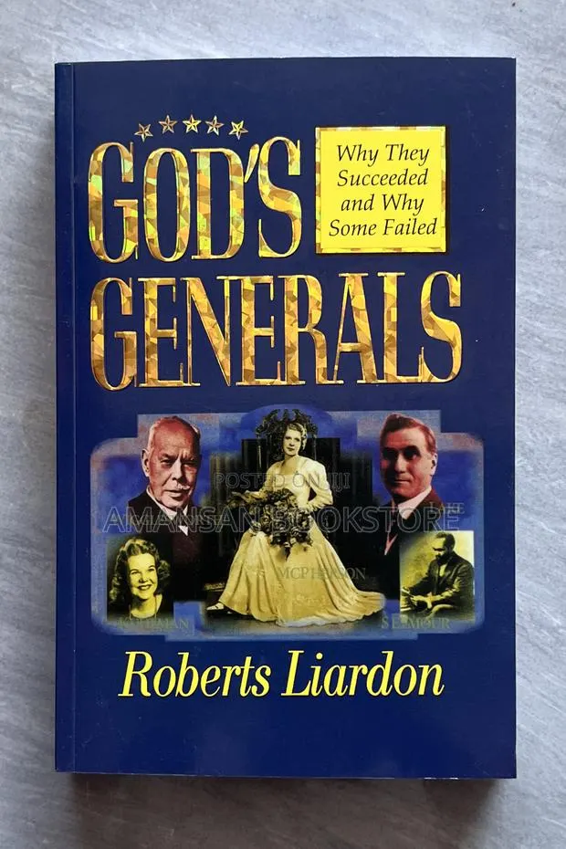 God's Generals Why They Succeeded and Why Some Failed Vol 1 · Photo 1