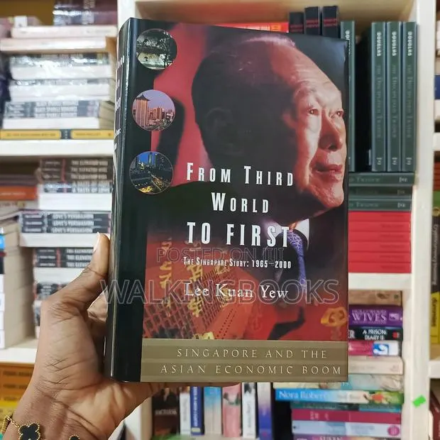 From Third World To First- Lee Kuan Yew · Photo 1